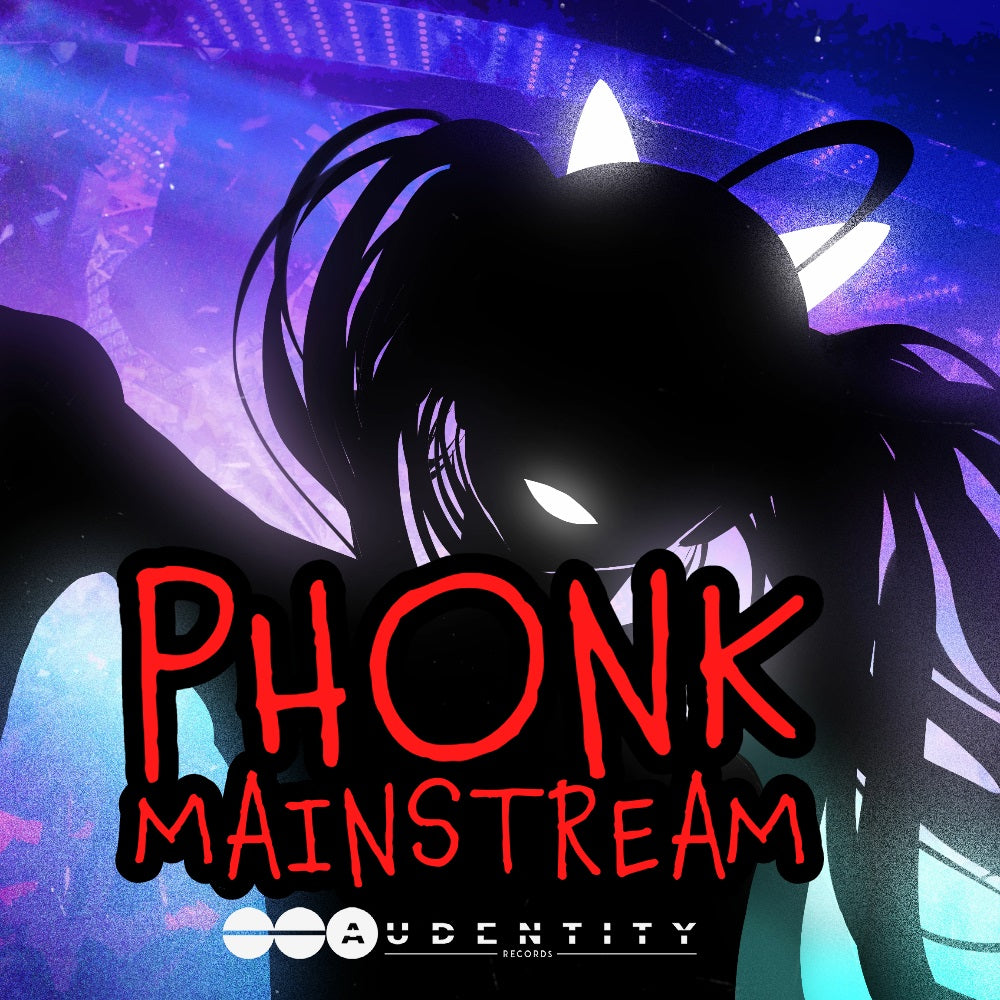 Phonk Mainstream – Audentity Records | Samplestore