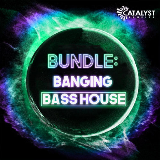Banging Bass House - Bundle