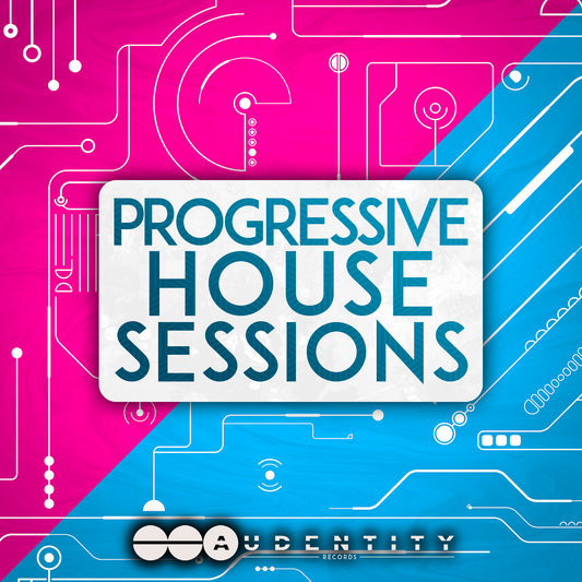 Progressive House Sessions - Audentity Records | Samplestore