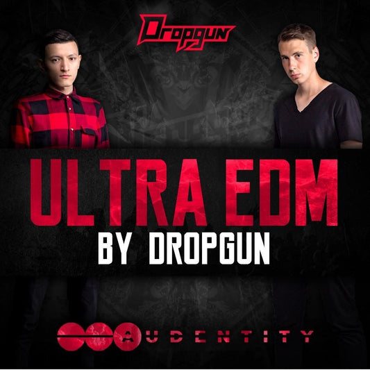 Ultra EDM By Dropgun